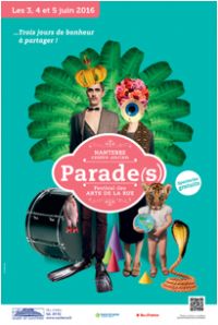 Parade(s) - Festival des Arts de la Rue - Nanterre - Centre Ancien. Du 3 au 5 juin 2016 à Nanterre. Hauts-de-Seine.  19H00